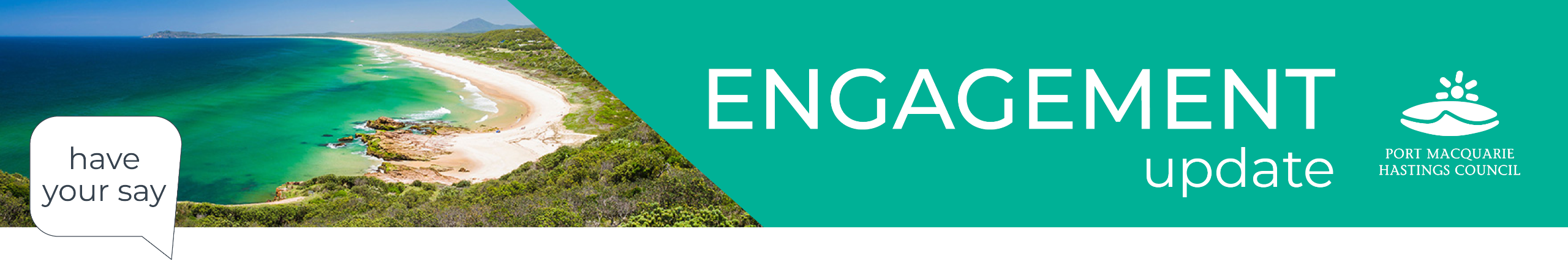 Subscribe to the Have Your say newsletter